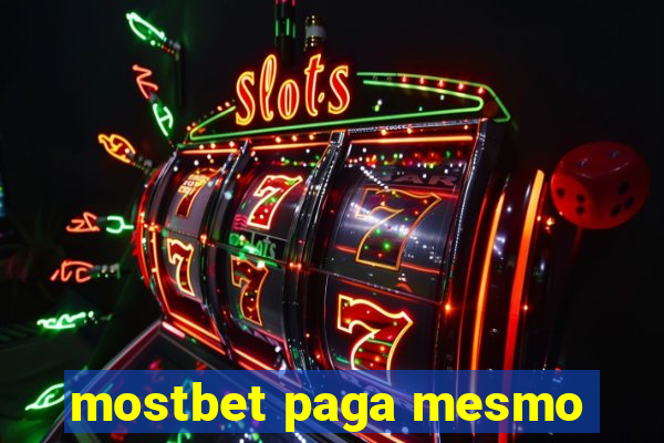 mostbet paga mesmo